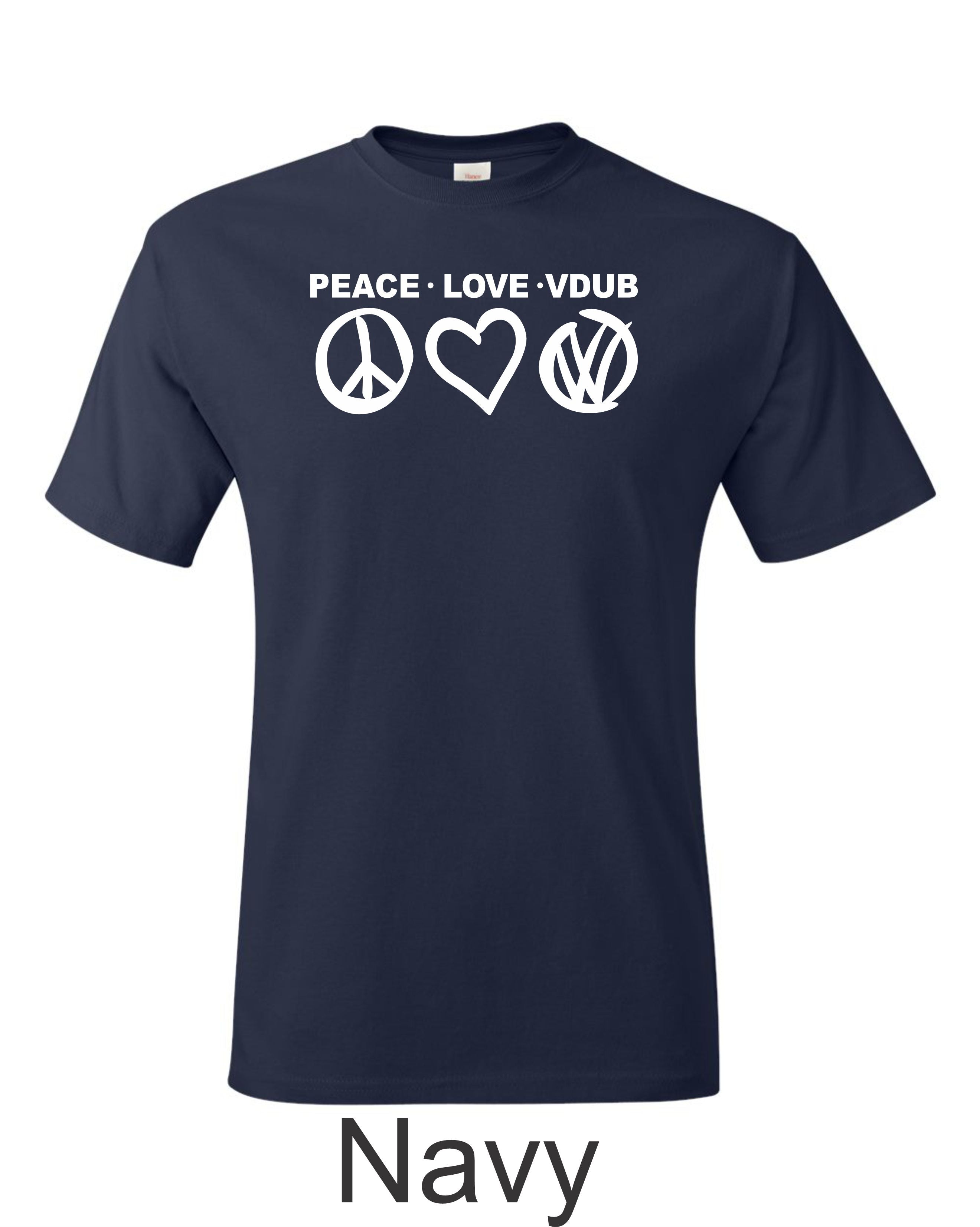 Peace Love VDUB print on mens shirt. Great gift for the Bug lover