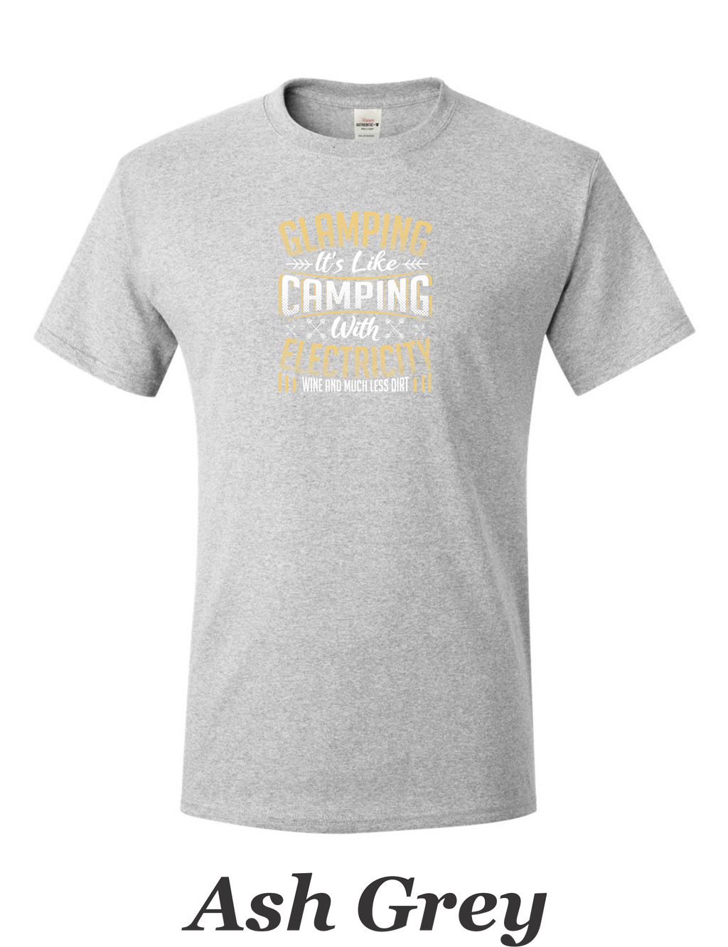Glamping is like camping but with electricity and wine printed on mens shirt.