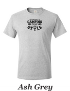 Glamping is Camping done with style printed on mens shirt.
