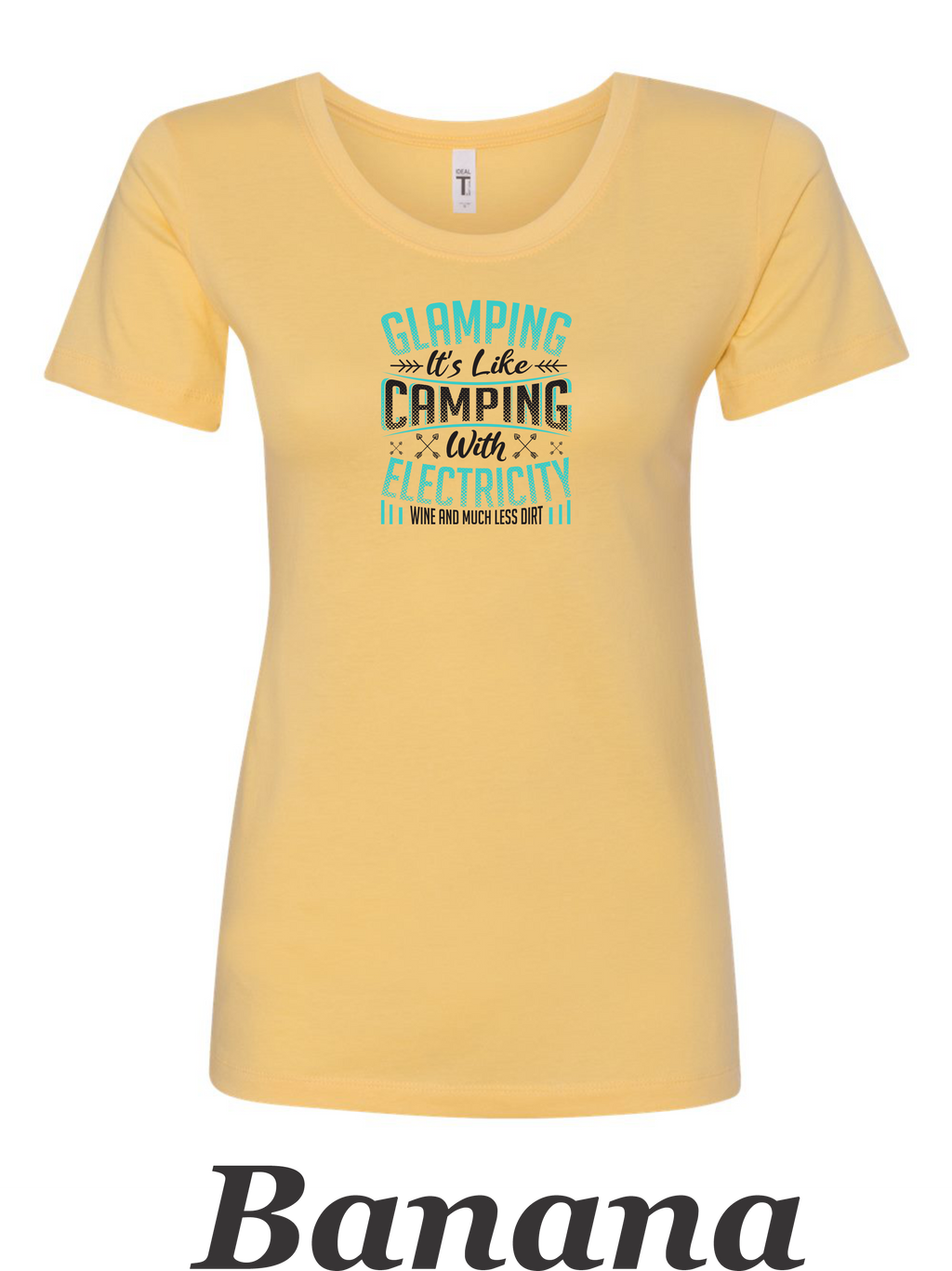 Glamping is camping with electricity printed on women's shirt.  Great Camping shirt.