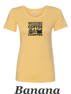 Weekends Coffee and Campfire print on women's shirt. Great for the weekend campfire.