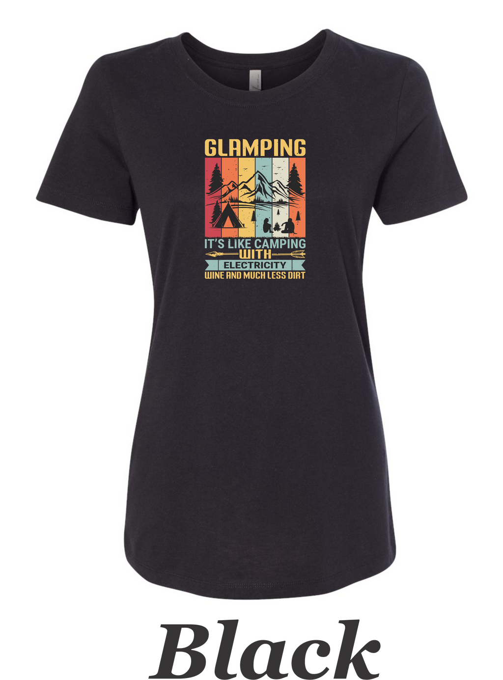 Glamping Shirt for Women. Fun Camping shirt. Great gift for Camper.