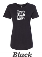 Campers Gonna Camp women's shirt.  Great Camping shirt.