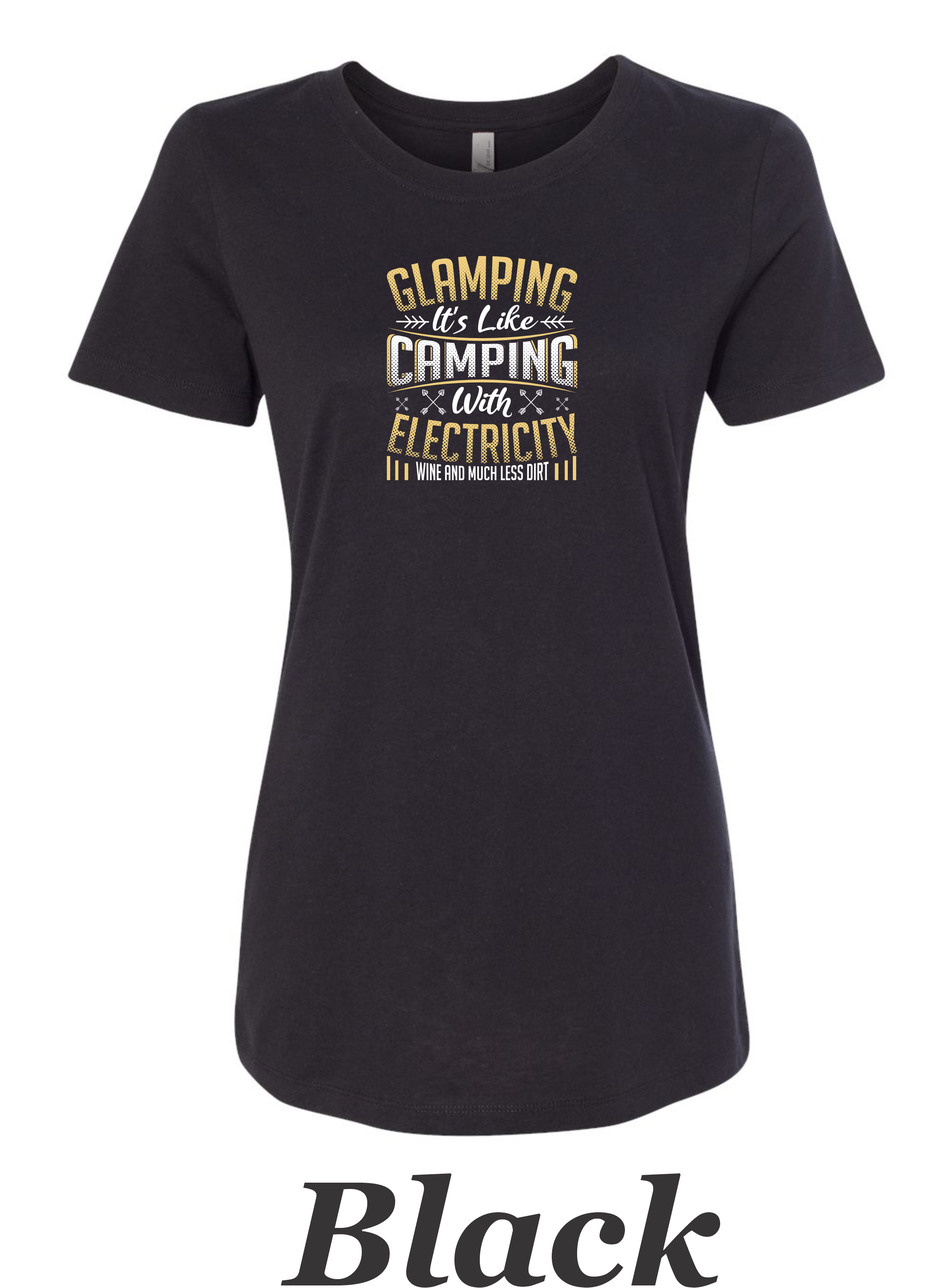 Glamping is camping with electricity printed on women's shirt.  Great Camping shirt.
