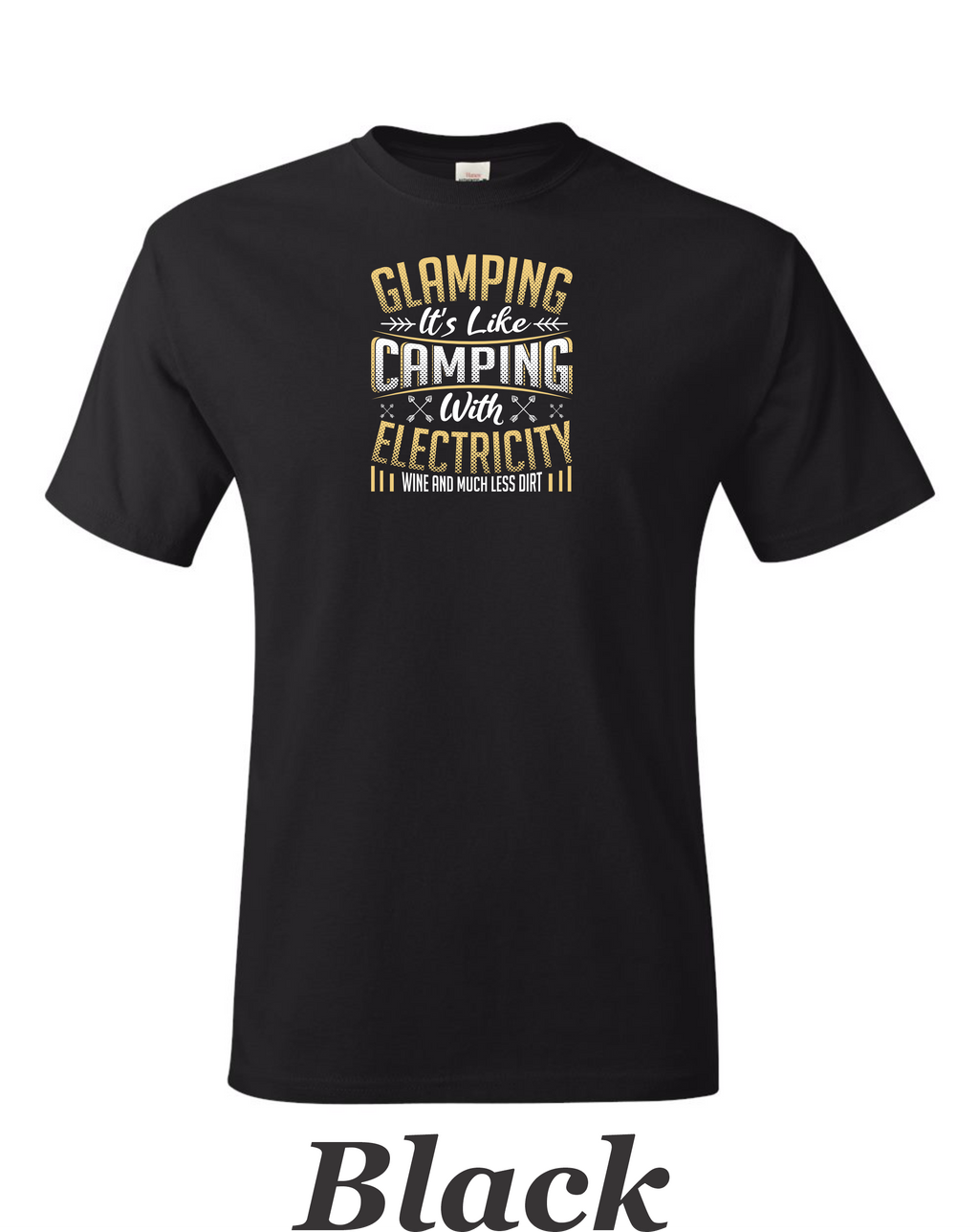 Glamping is like camping but with electricity and wine printed on mens shirt.
