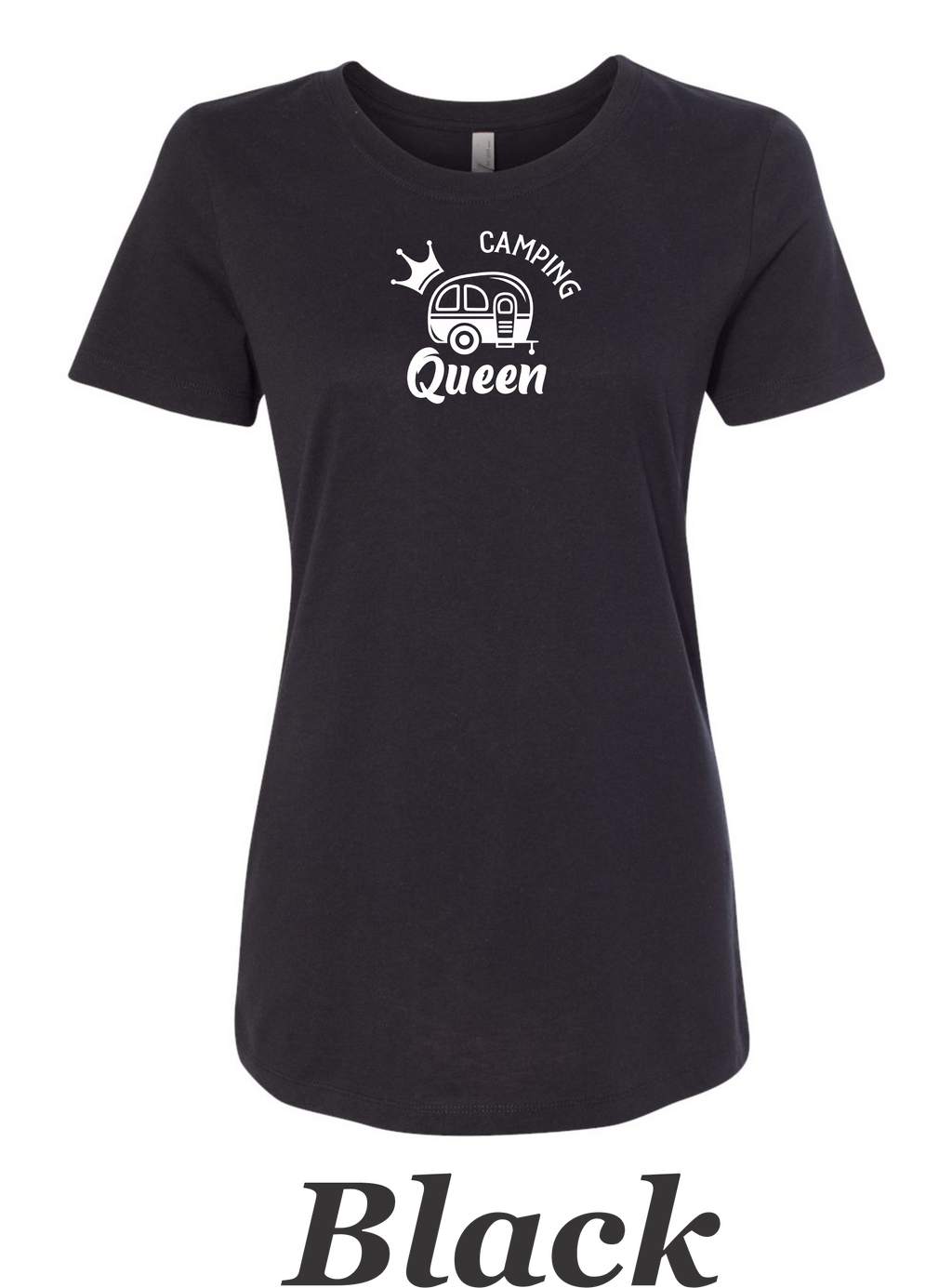 Camping Queen Drawing printed on women's shirt. Great gift for the Camping Trip.