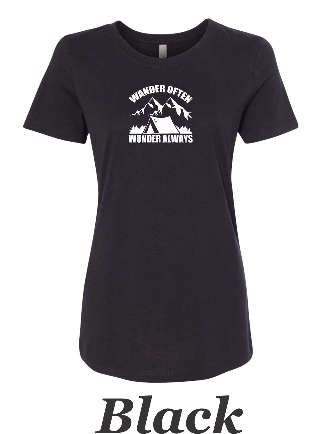 Wander often, Wander always drawing printed on Women's shirt. Great Hiking gift.