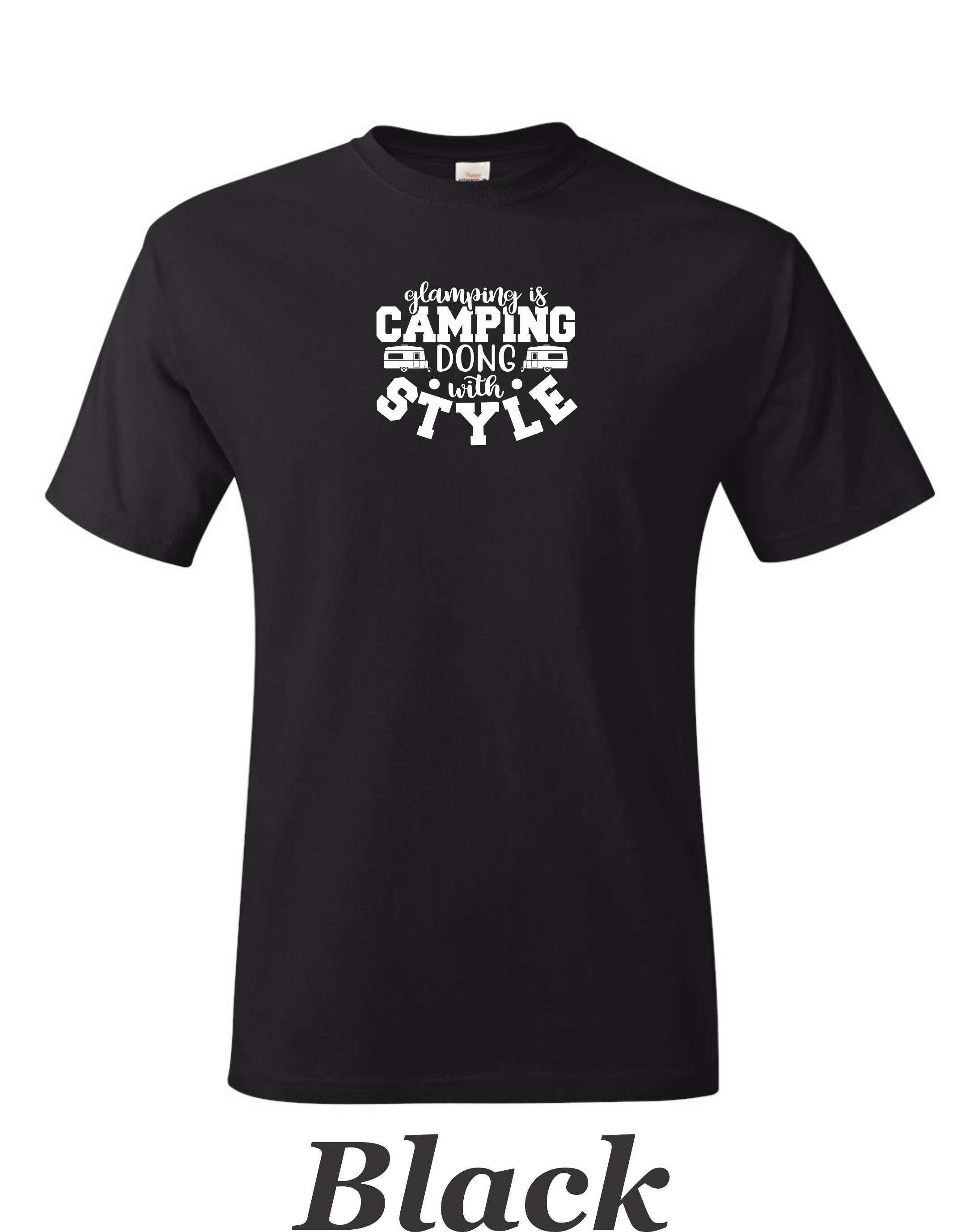 Glamping is Camping done with style printed on mens shirt.