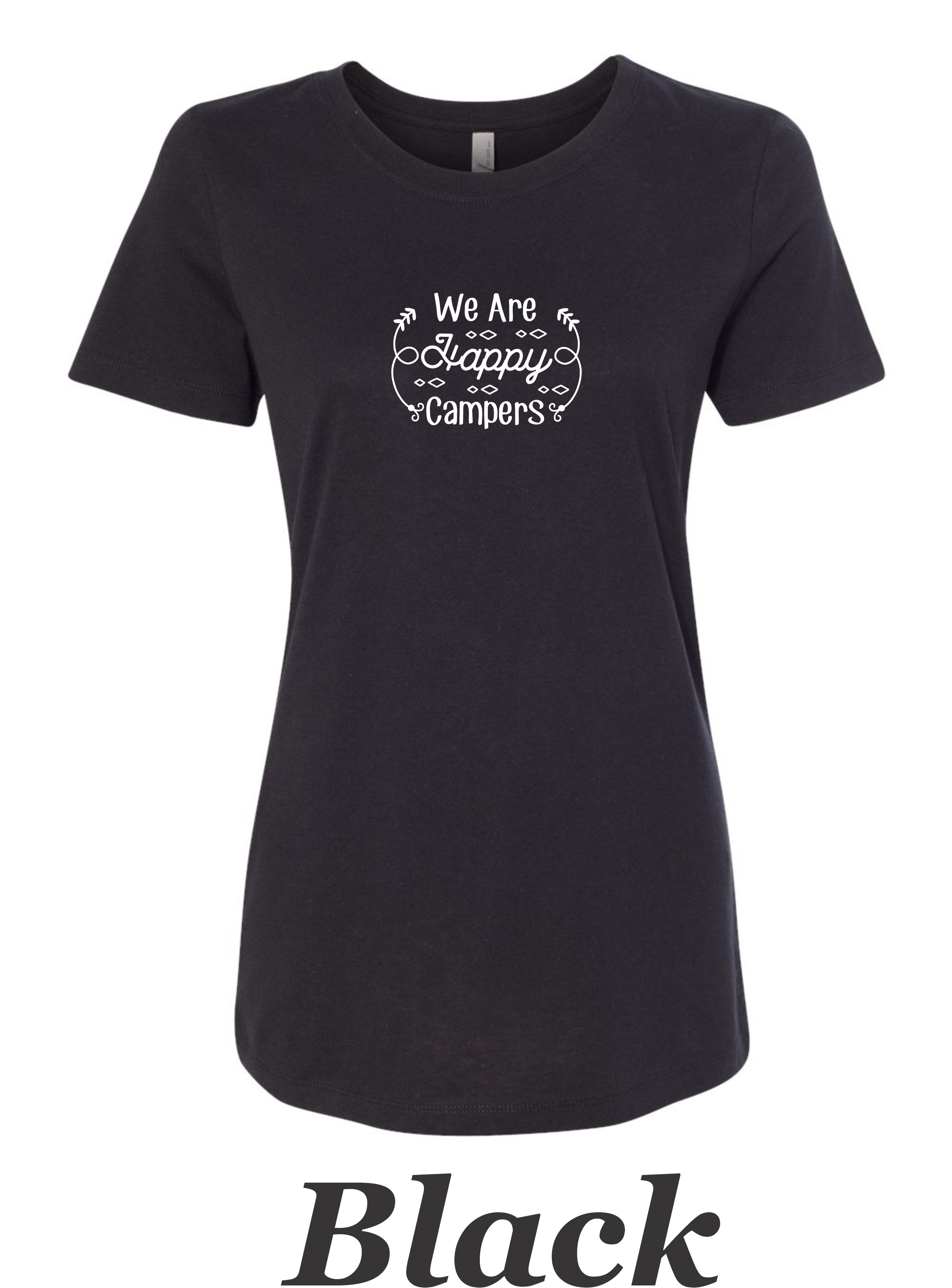 WE Are Happy Campers printed on women's shirt.  Great Summer Camping Shirt.