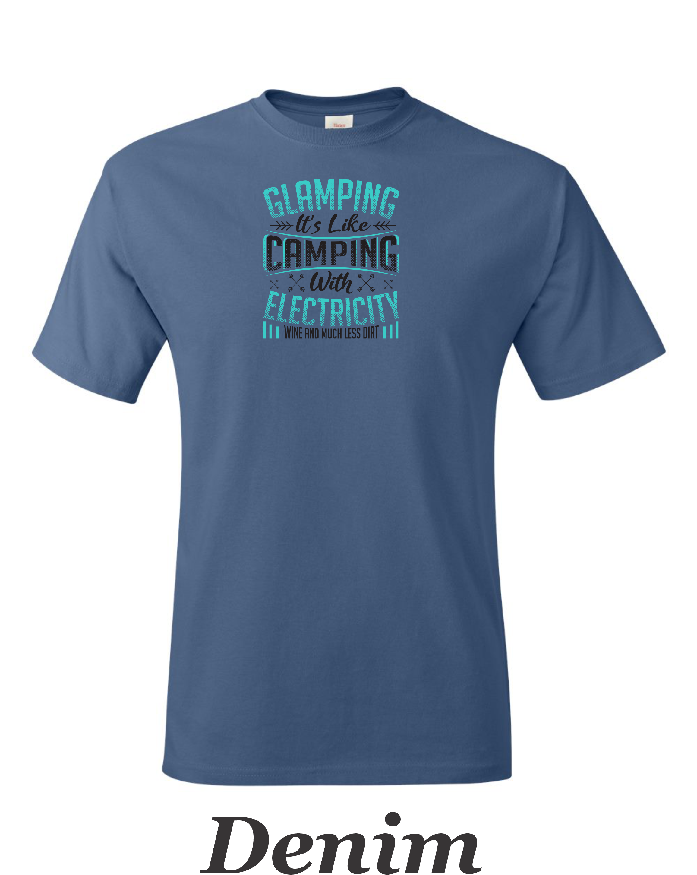 Glamping is like camping but with electricity and wine printed on mens shirt.