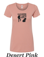 A Camper & a Dog, Life is Good printed on women's shirt. Great camping shirt.