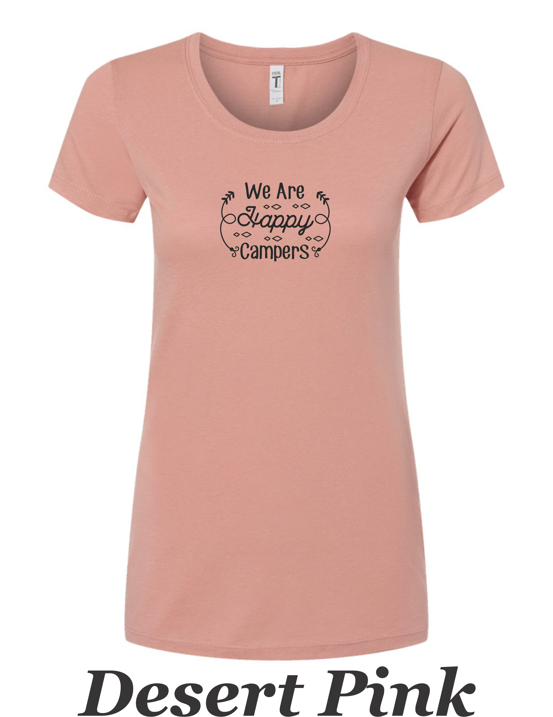 WE Are Happy Campers printed on women's shirt.  Great Summer Camping Shirt.