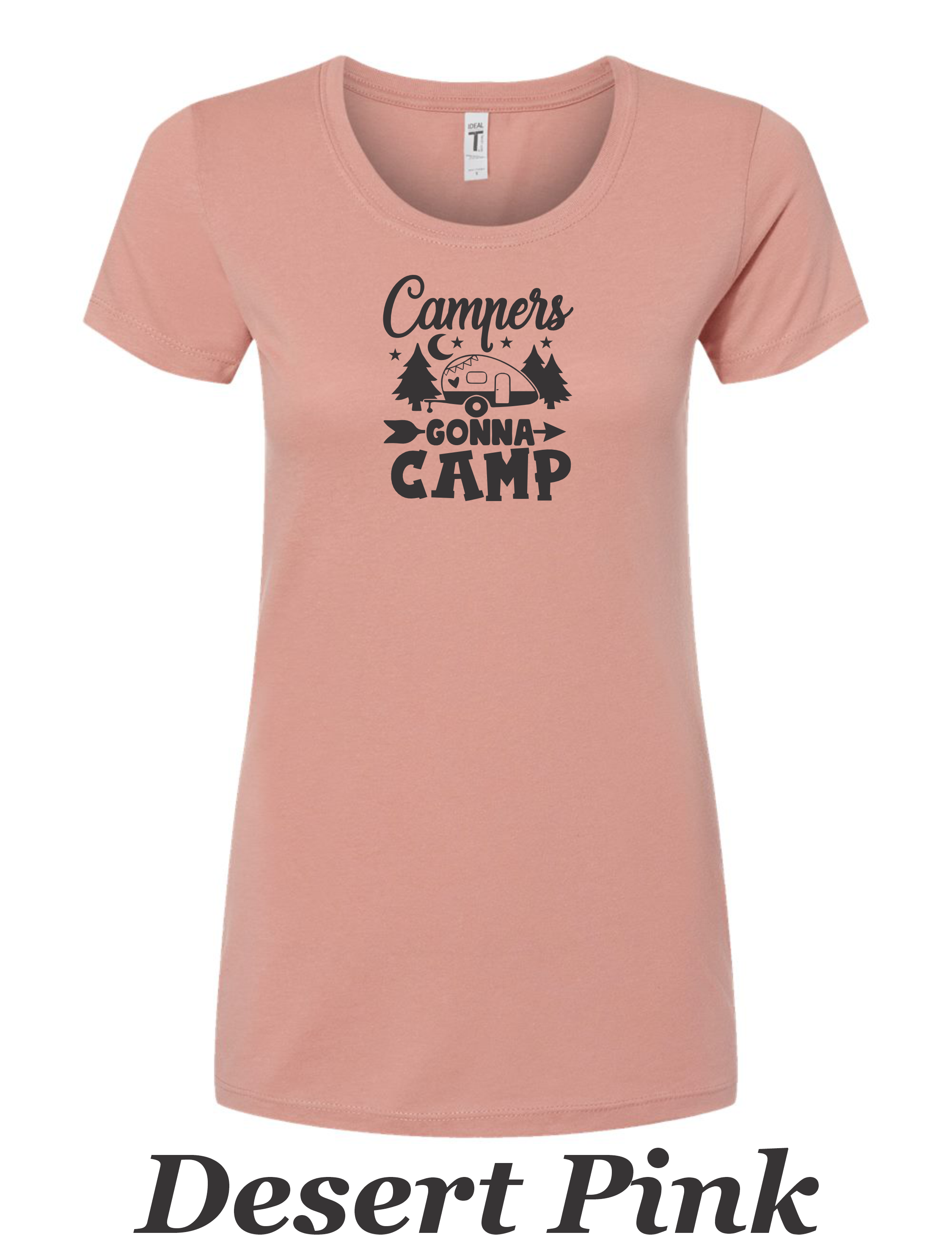 Campers Gonna Camp women's shirt.  Great Camping shirt.