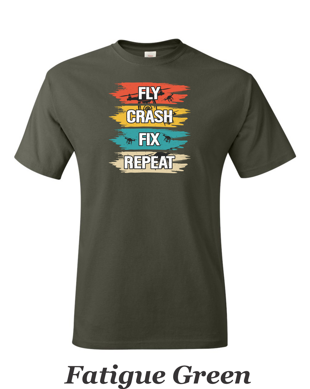 Fly Crash Fix Repete men's shirt.  Great for the drone or RC pilot.  Free Shipping.