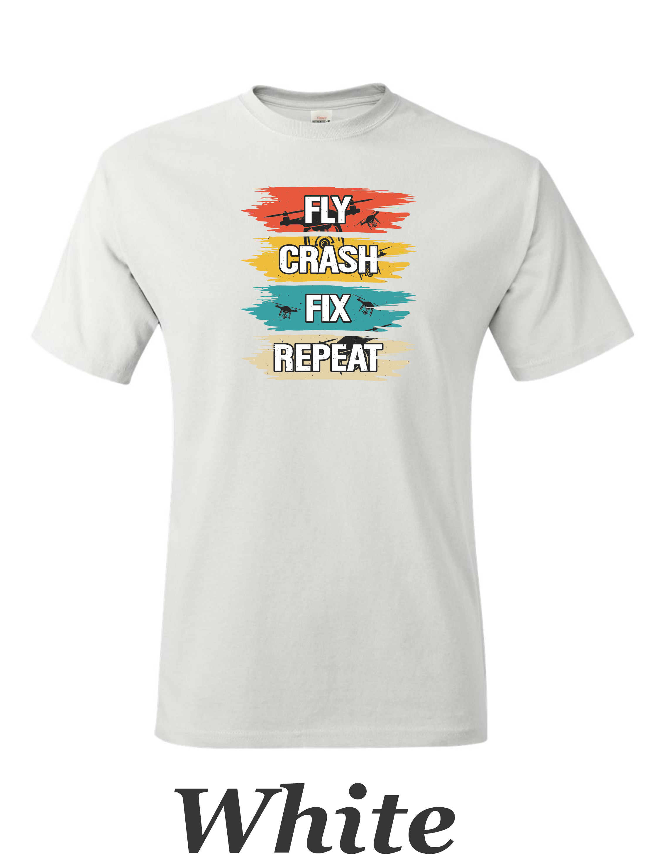 Fly Crash Fix Repete men's shirt.  Great for the drone or RC pilot.  Free Shipping.