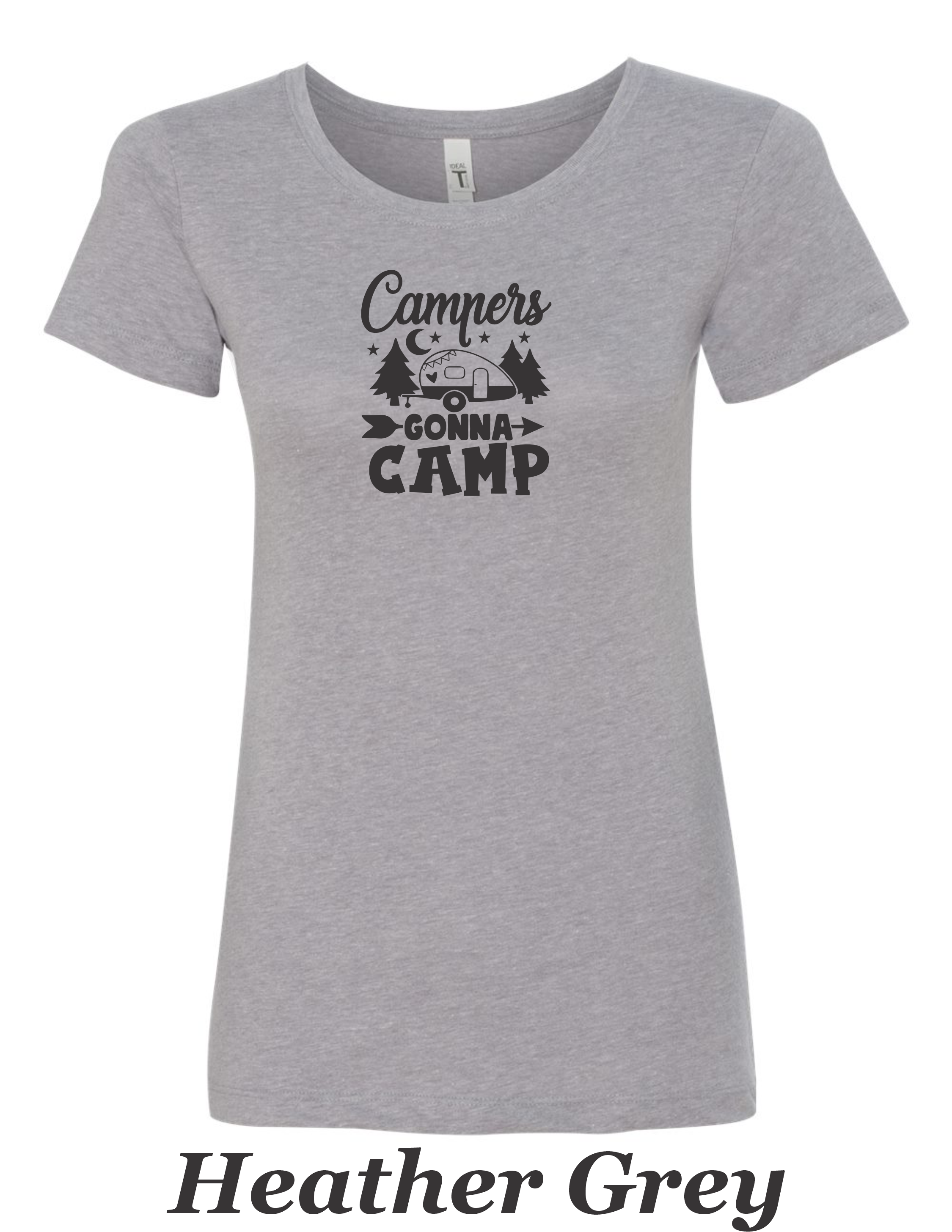 Campers Gonna Camp women's shirt.  Great Camping shirt.