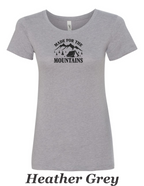 Made for the mountains print on women's shirt. Great gift for the summer camping trip.