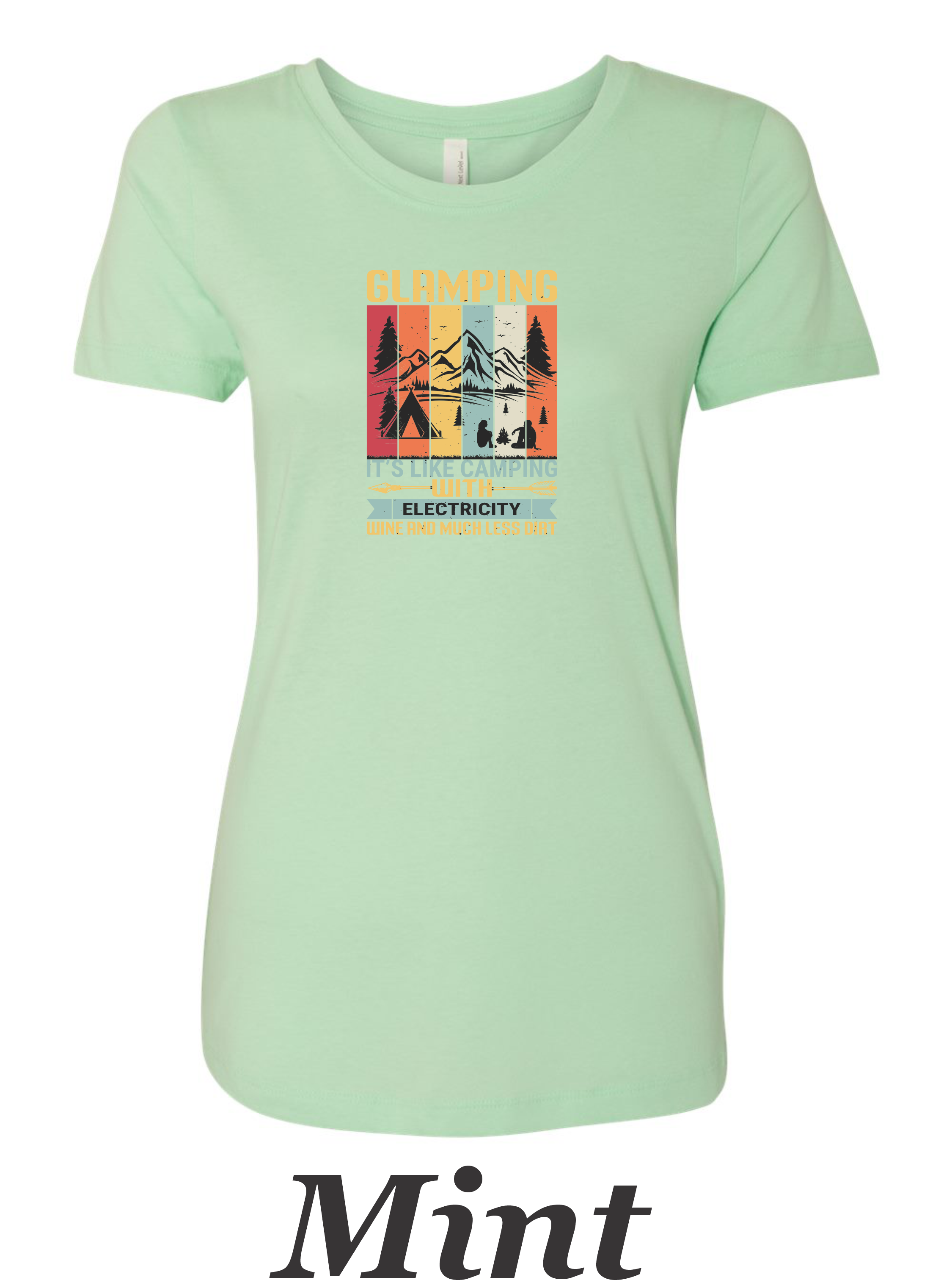 Glamping Shirt for Women. Fun Camping shirt. Great gift for Camper.