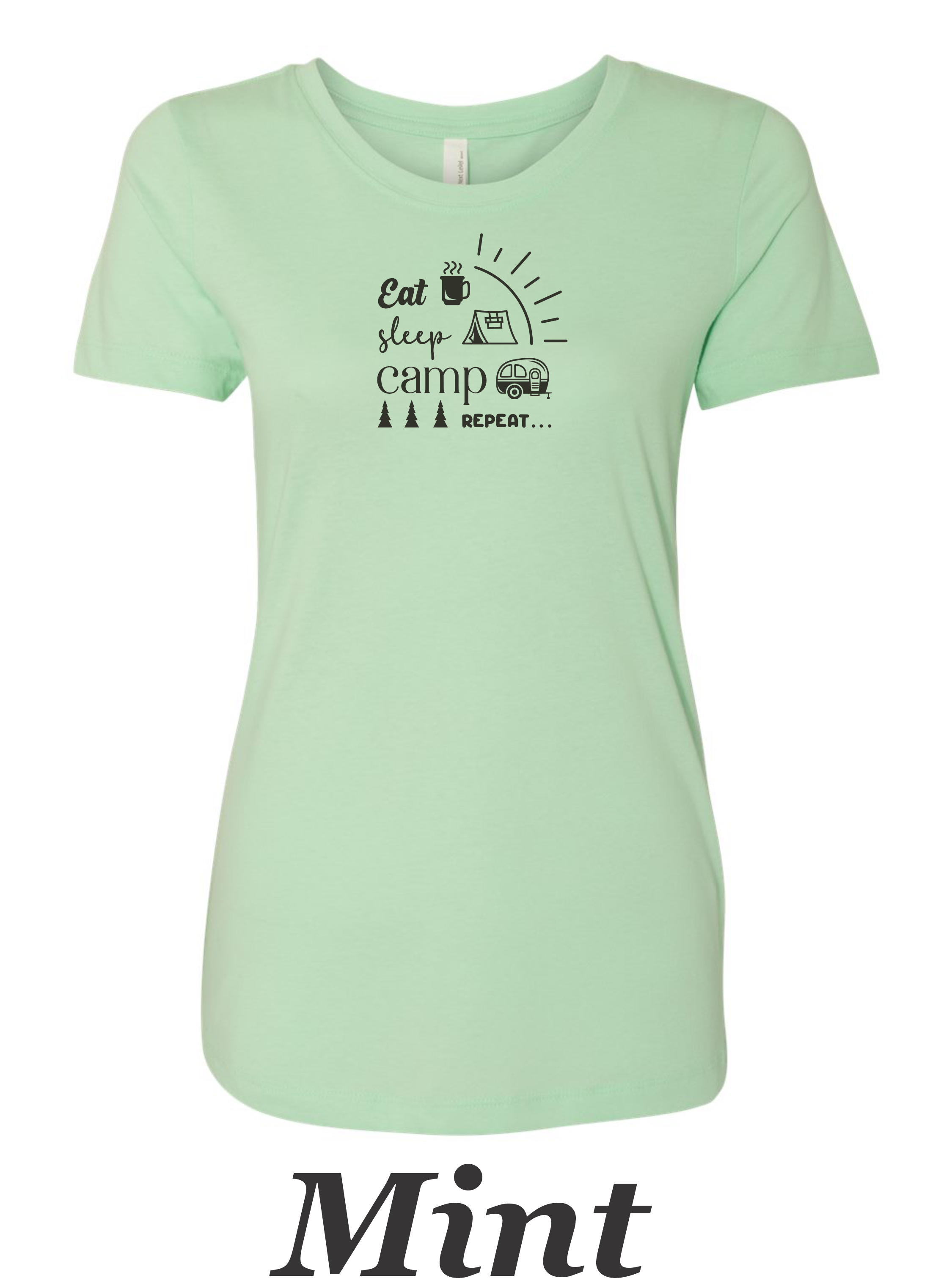 Eat, Sleep, Camp, Repeat print on women's shirt. Great gift for camper.