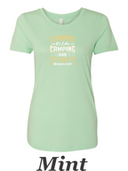Glamping is camping with electricity printed on women's shirt.  Great Camping shirt.