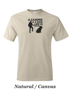 Camper and a dog, Life is good print on mens shirt. Gift for him