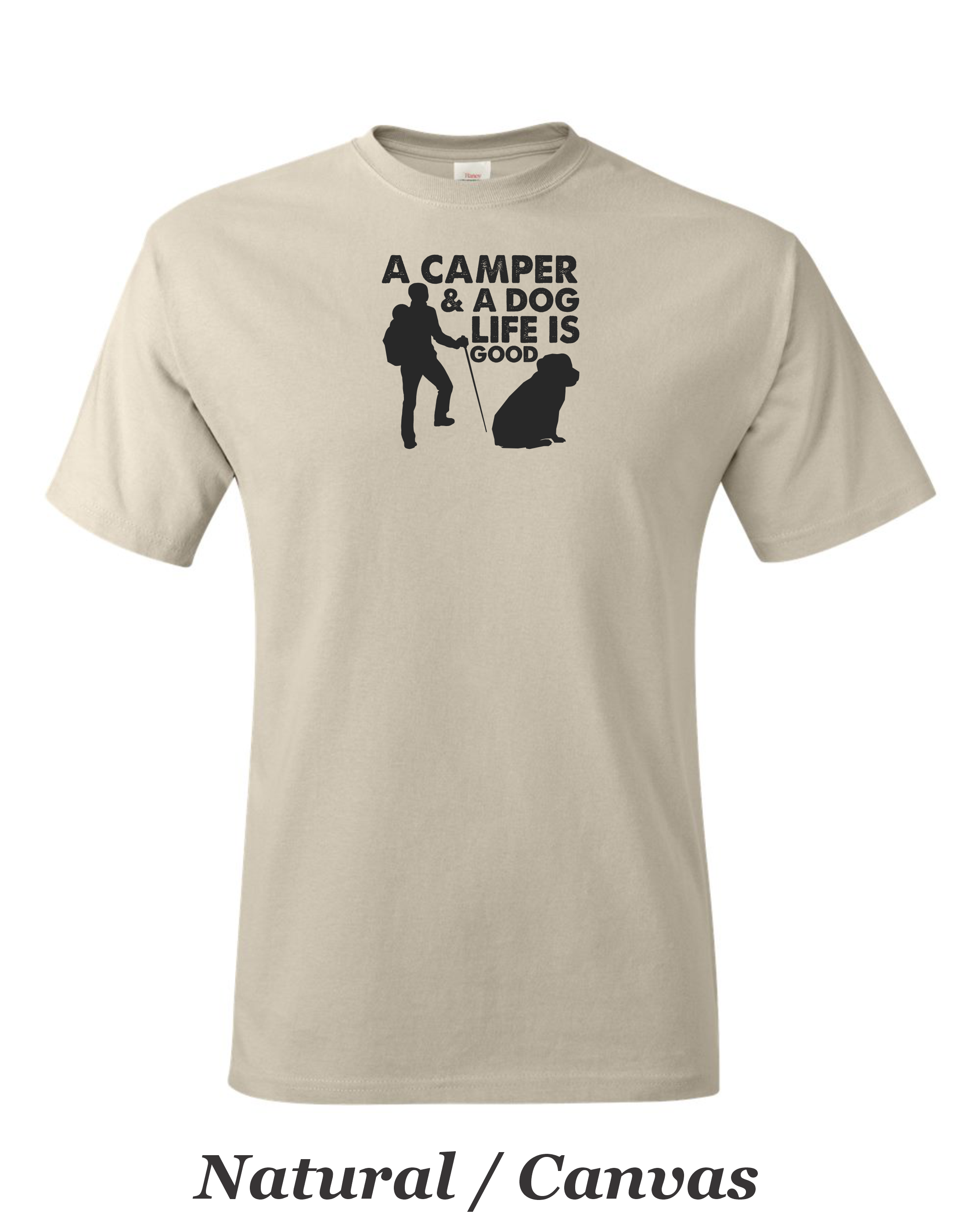 Camper and a dog, Life is good print on mens shirt. Gift for him