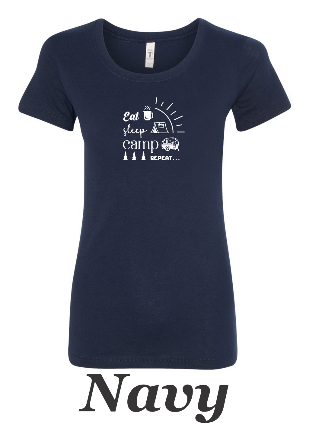Eat, Sleep, Camp, Repeat print on women's shirt. Great gift for camper.