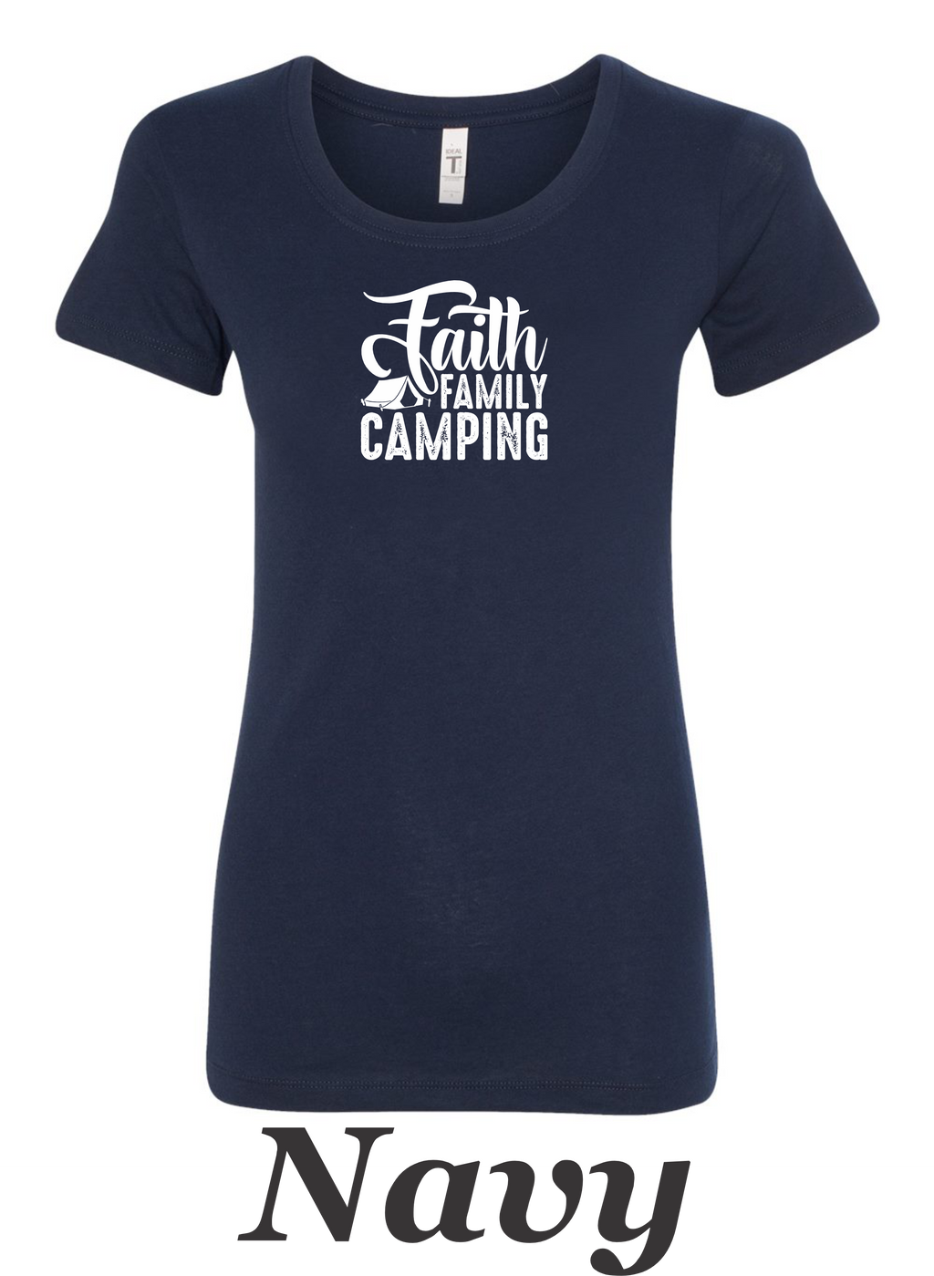 Faith Family Camping print on women's shirt. Great shirt for Family camping.
