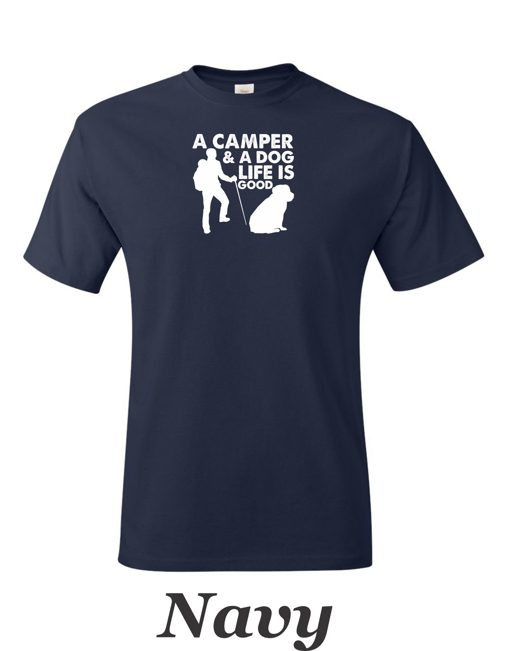 Camper and a dog, Life is good print on mens shirt. Gift for him