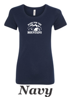 Made for the mountains print on women's shirt. Great gift for the summer camping trip.