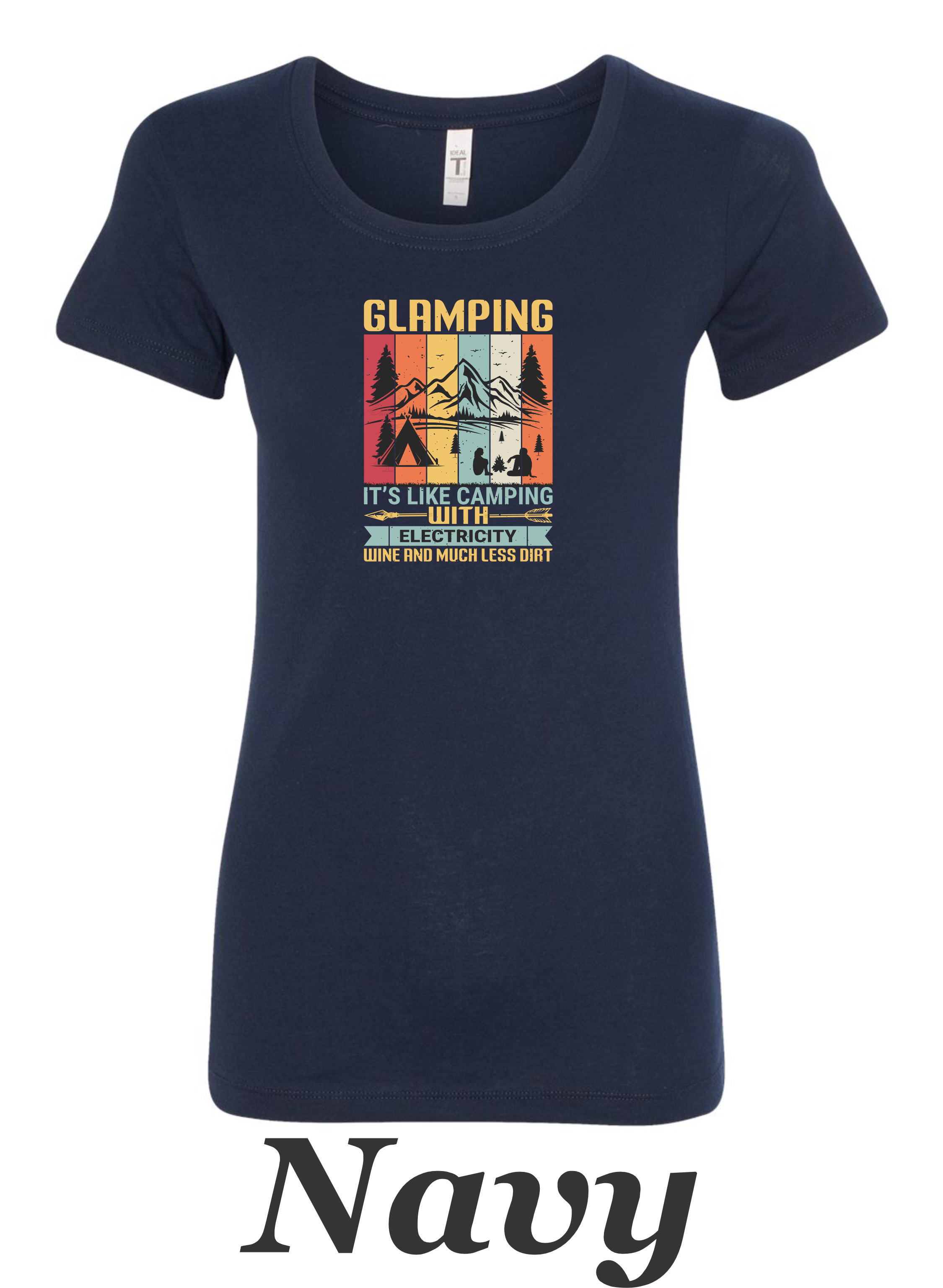 Glamping Shirt for Women. Fun Camping shirt. Great gift for Camper.