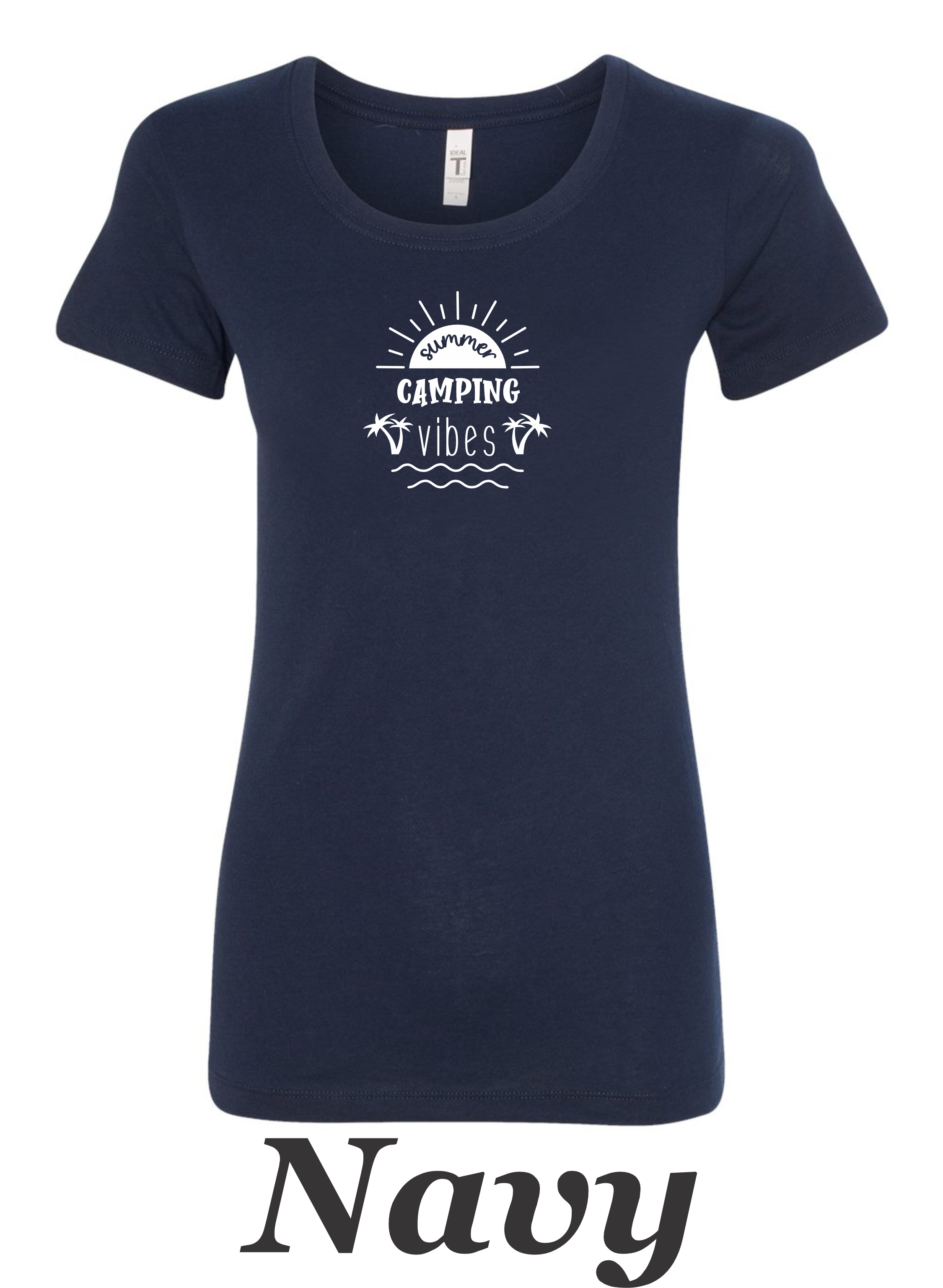 Summer camping Vibes print on women's shirt.  Great start to the summer camping season.