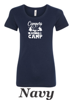 Campers Gonna Camp women's shirt.  Great Camping shirt.