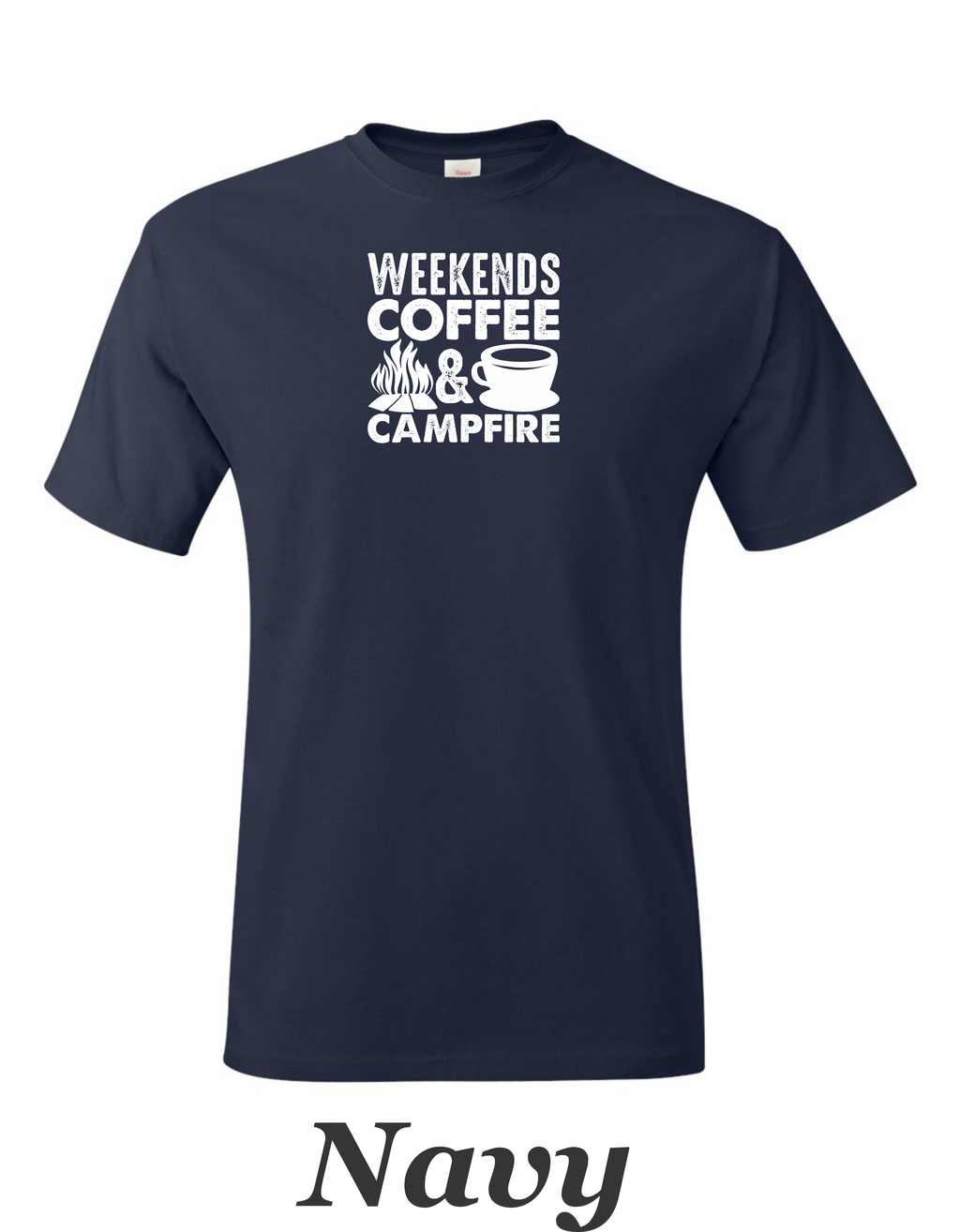 Weekends, Coffee, and Campfires print on mens shirt.  Great gift for his weekend.