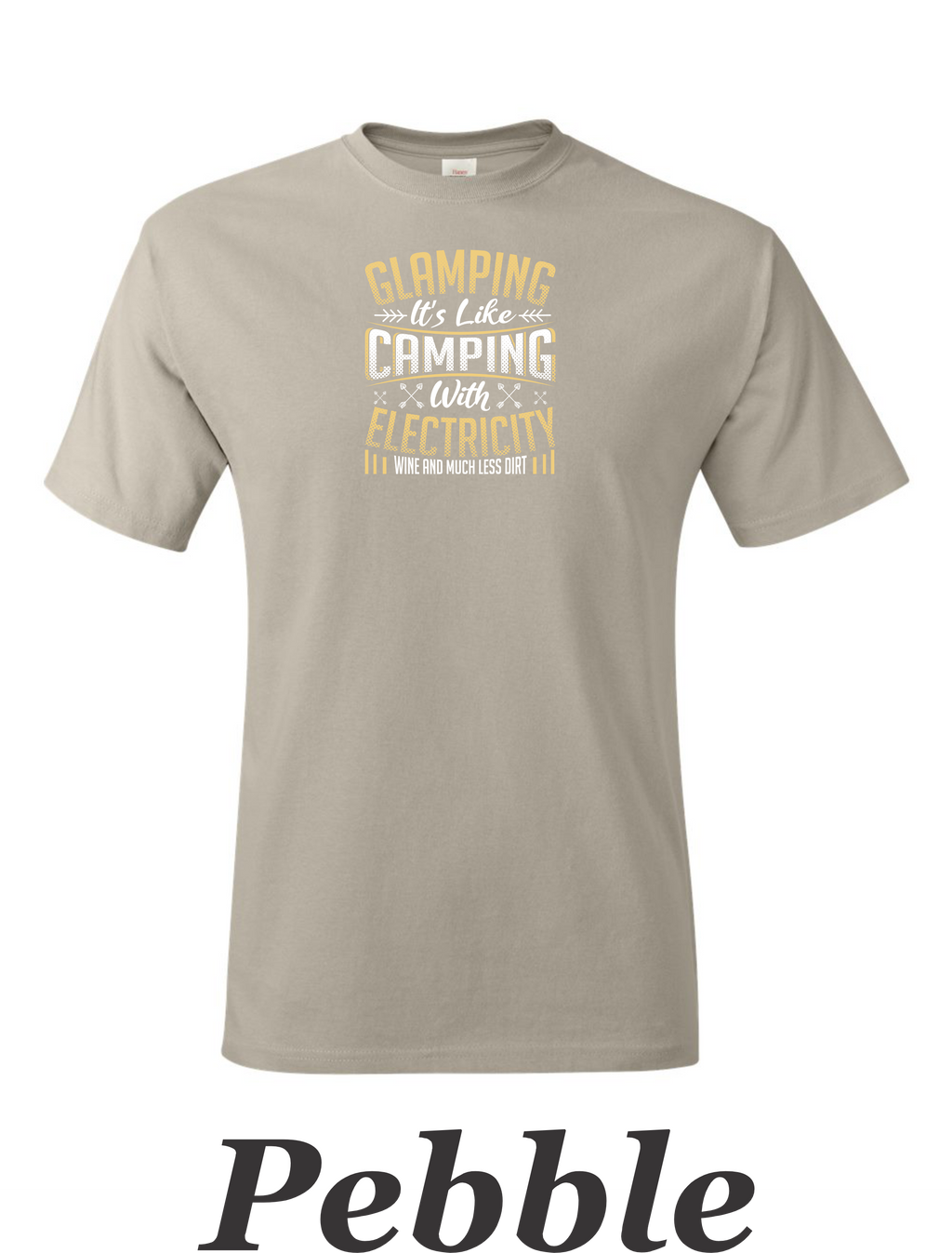 Glamping is like camping but with electricity and wine printed on mens shirt.
