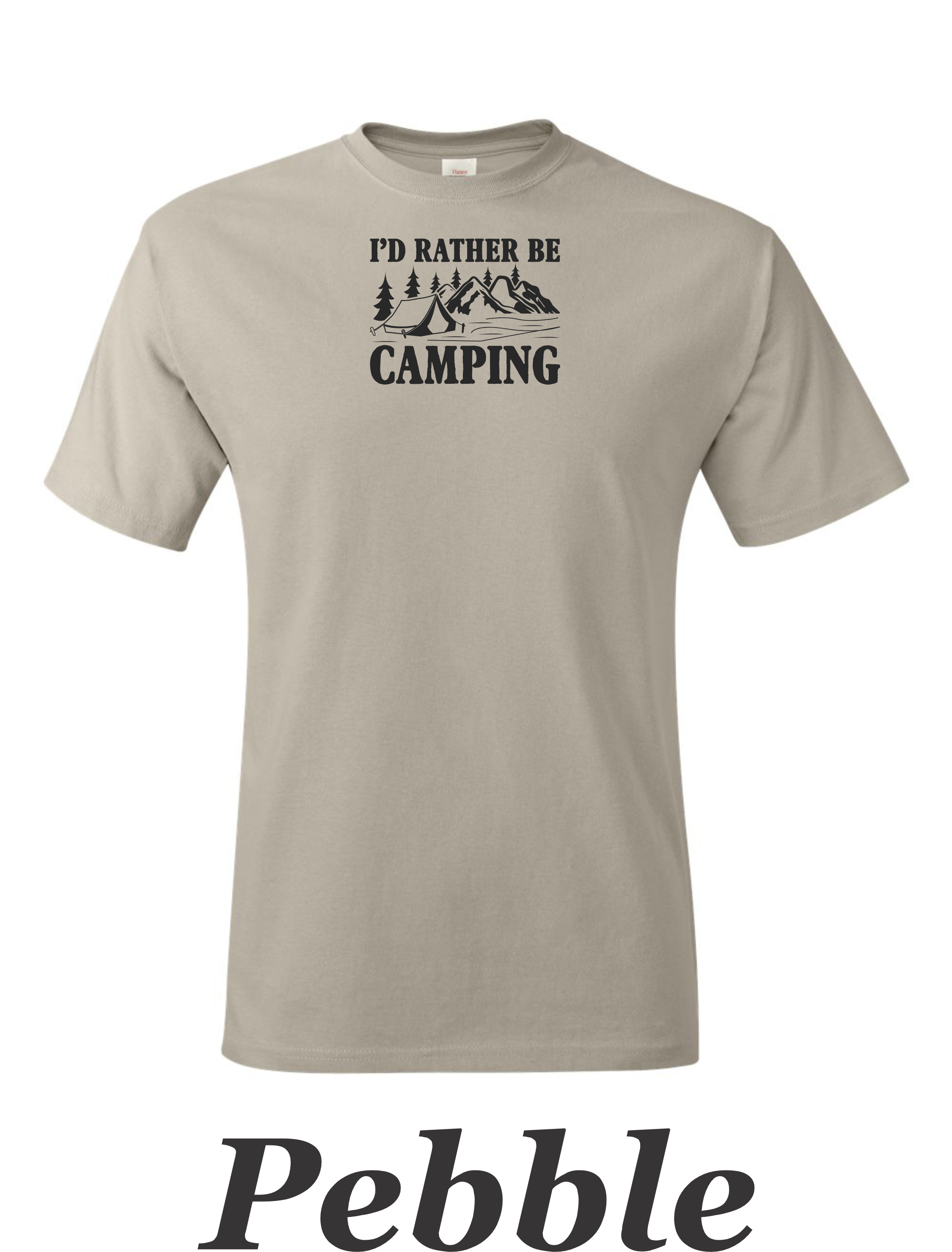 I'd Rather be camping printed on mens shirt.