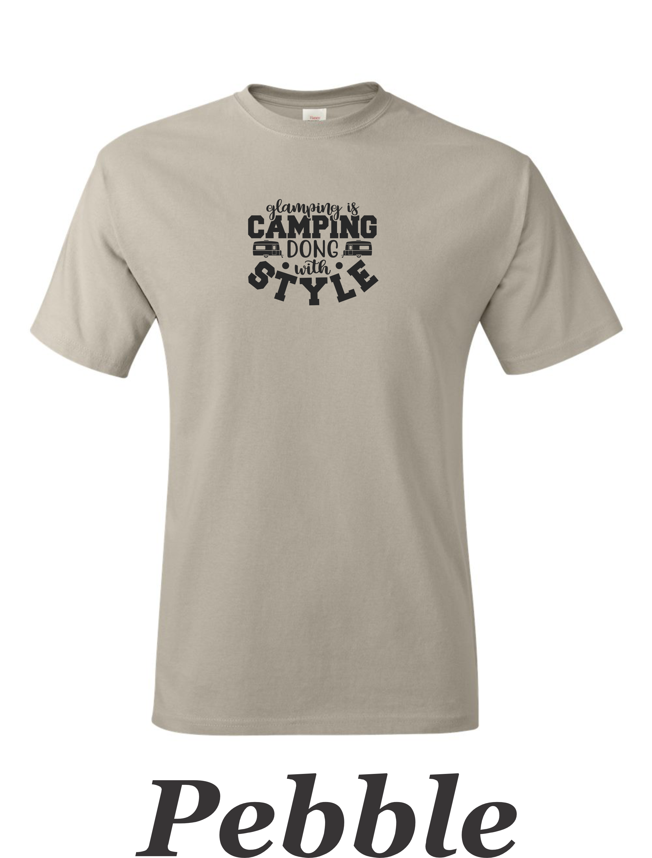 Glamping is Camping done with style printed on mens shirt.
