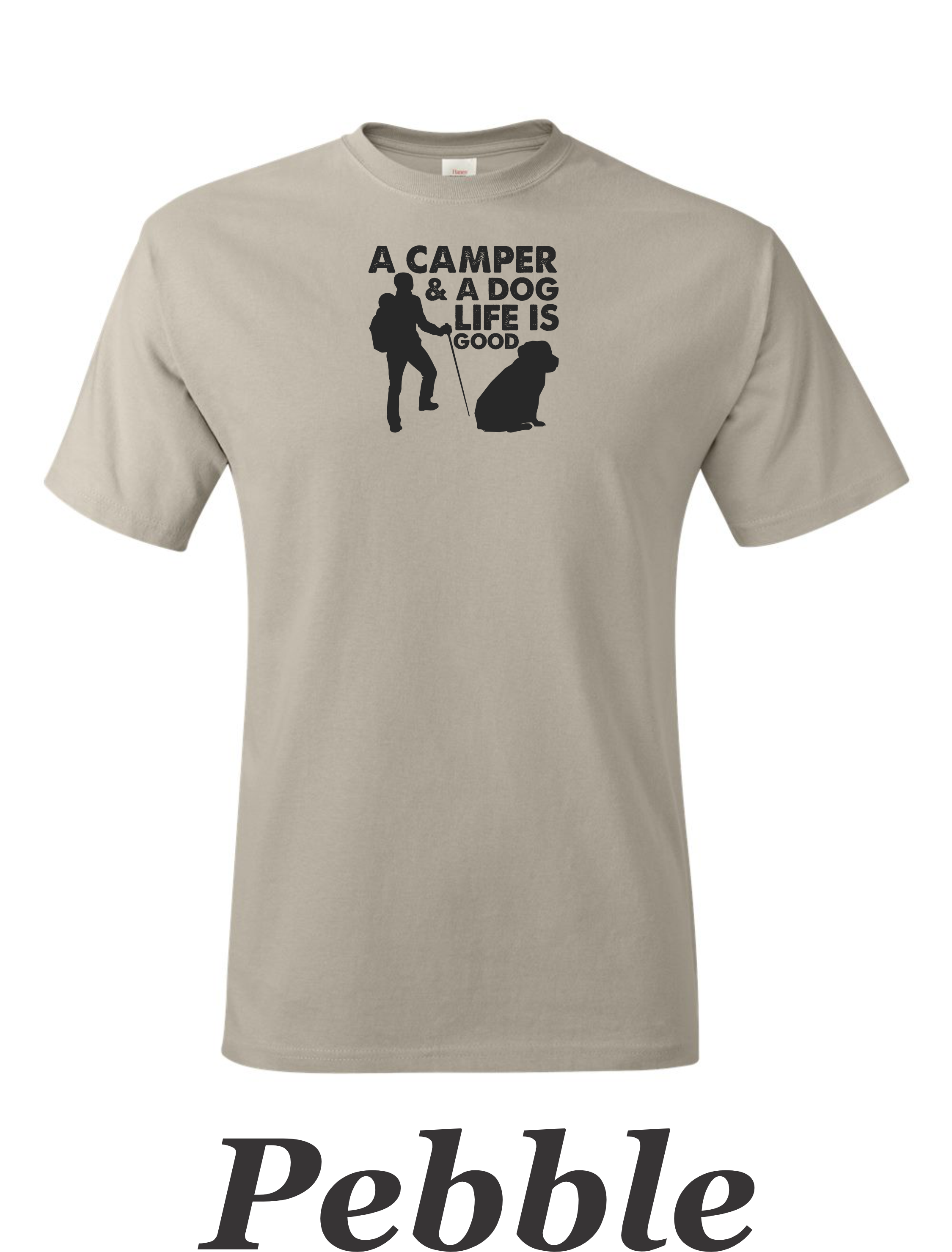 Camper and a dog, Life is good print on mens shirt. Gift for him