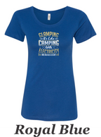 Glamping is camping with electricity printed on women's shirt.  Great Camping shirt.