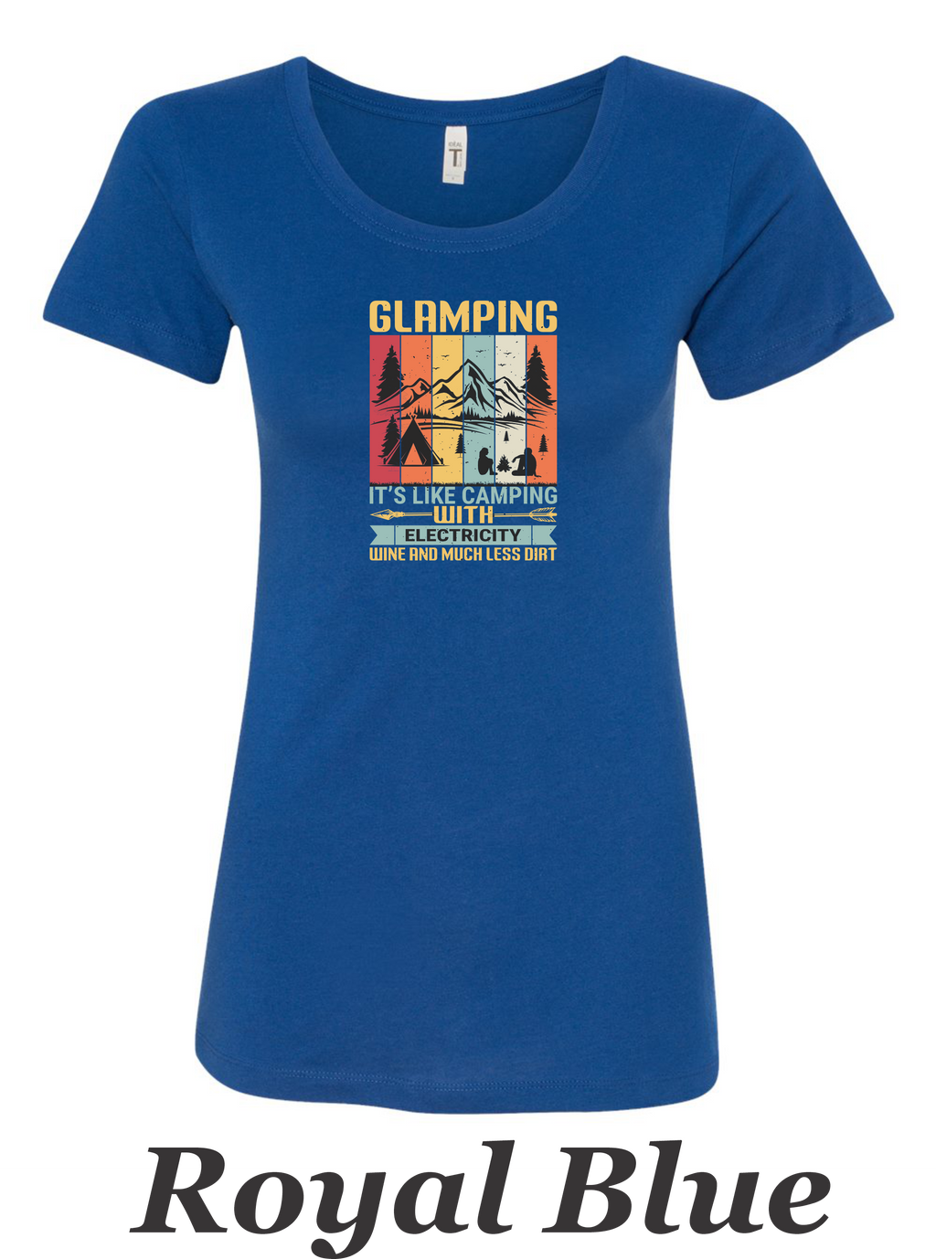 Glamping Shirt for Women. Fun Camping shirt. Great gift for Camper.