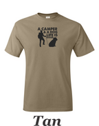 Camper and a dog, Life is good print on mens shirt. Gift for him