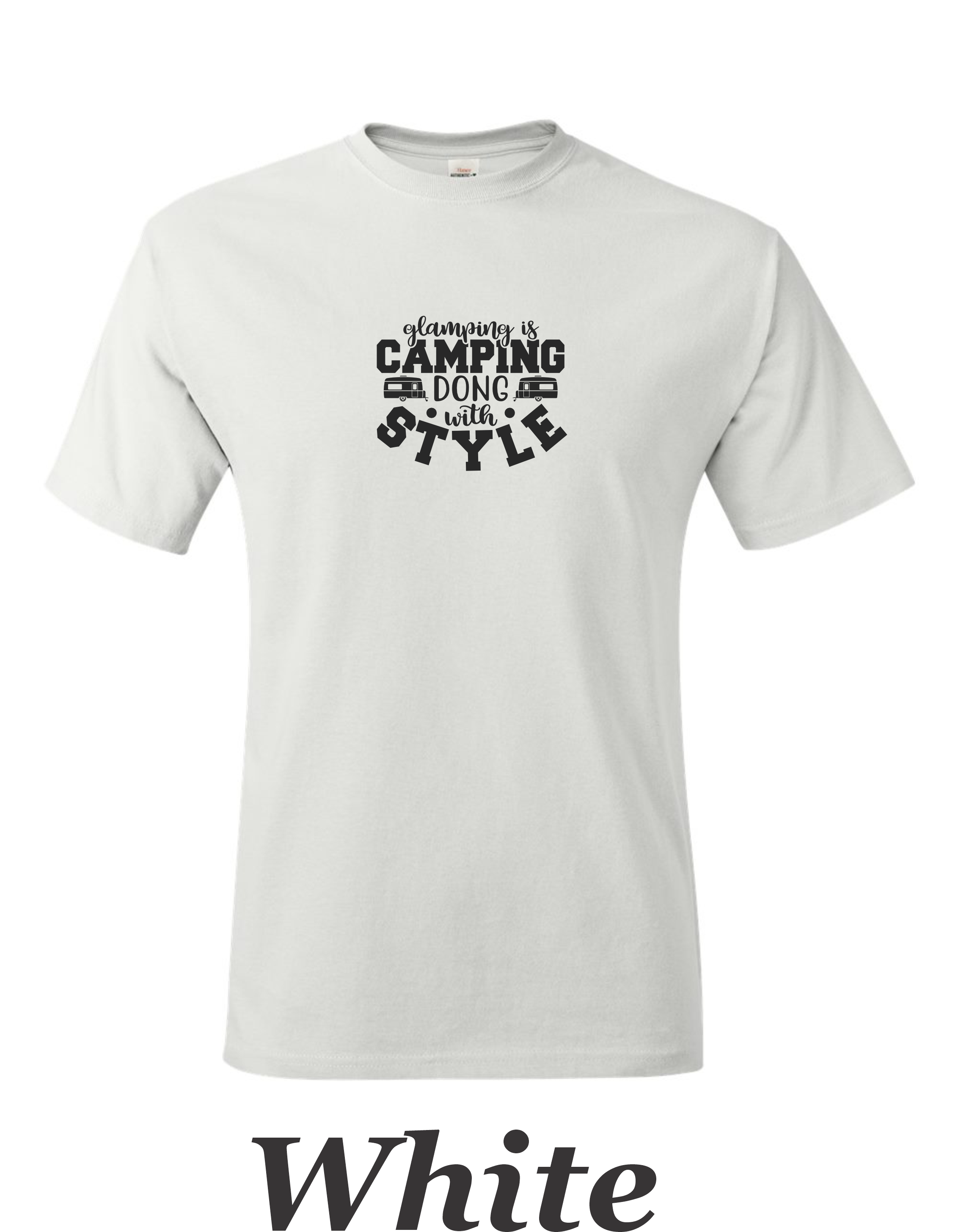 Glamping is Camping done with style printed on mens shirt.