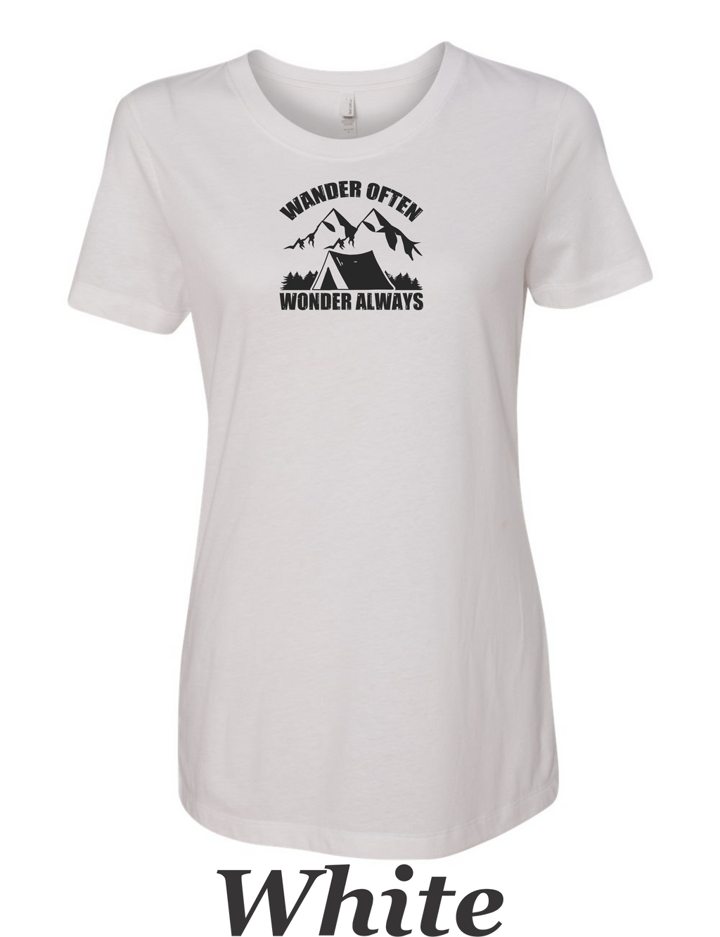 Wander often, Wander always drawing printed on Women's shirt. Great Hiking gift.