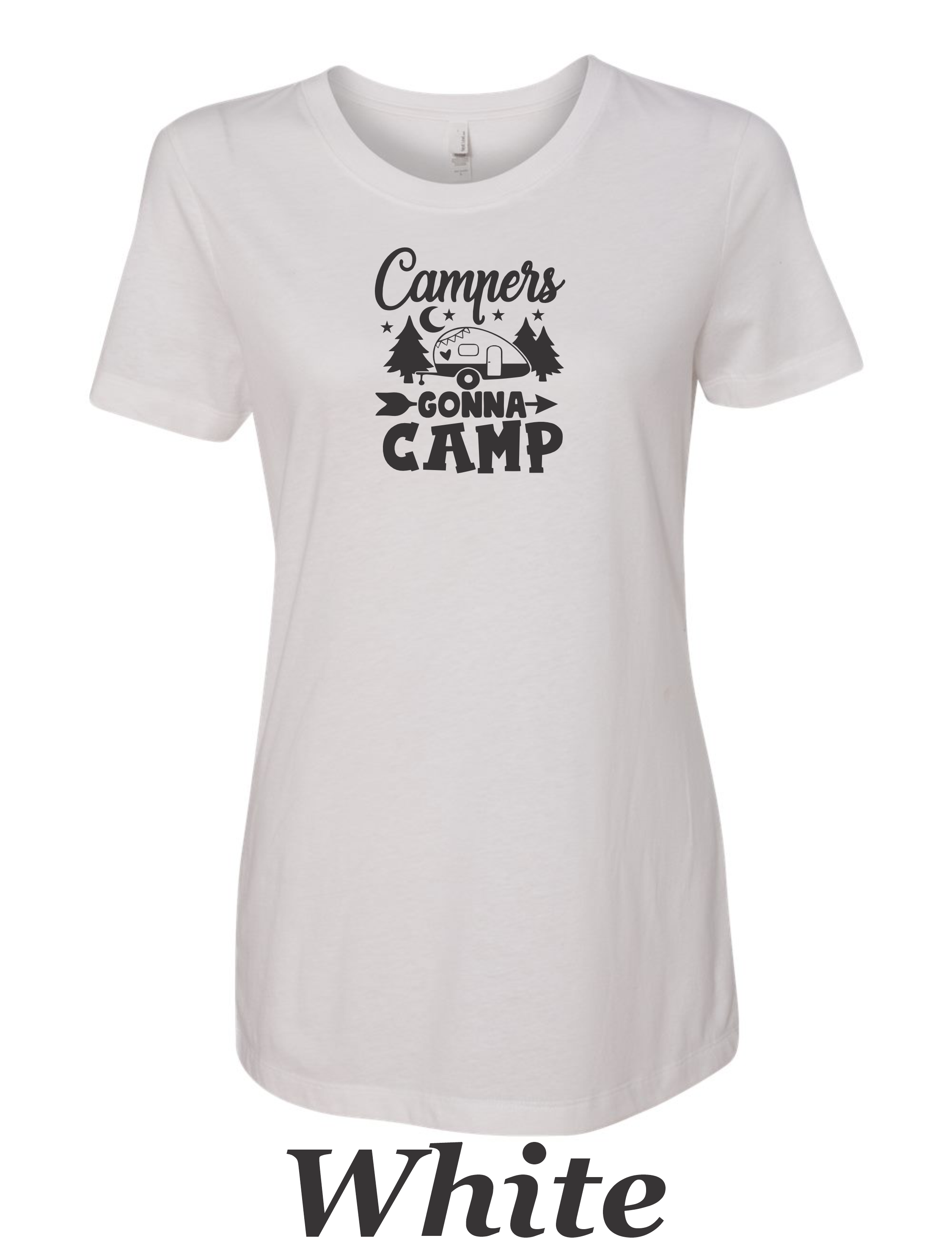 Campers Gonna Camp women's shirt.  Great Camping shirt.
