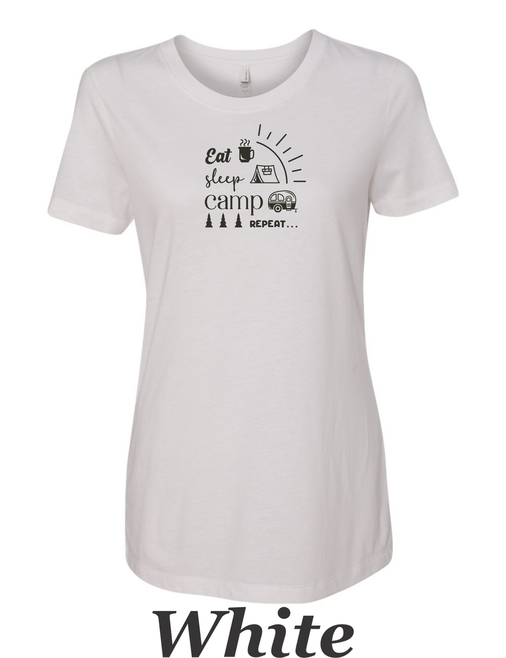 Eat, Sleep, Camp, Repeat print on women's shirt. Great gift for camper.